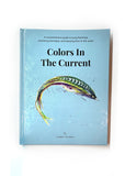 Colors in the Current