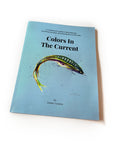 Colors in the Current