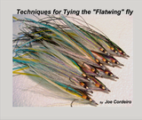 "Techniques for Tying the Flatwing" - BOOK